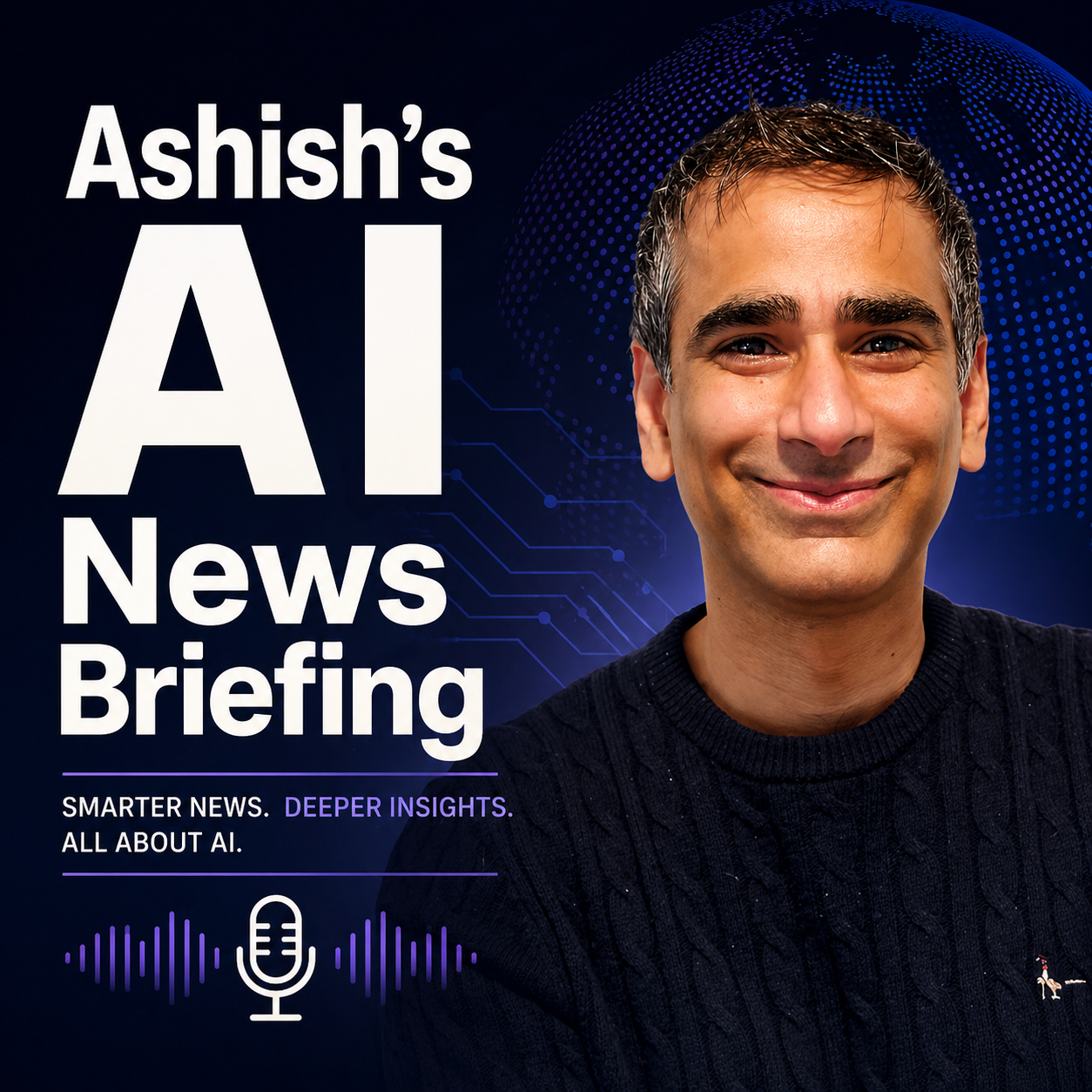 Ashish's AI News Briefings